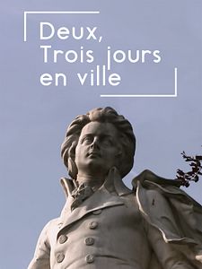 poster de la série Deux, trois jours en ville Saison 2