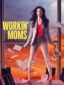 poster de la série Workin' Moms Saison 4