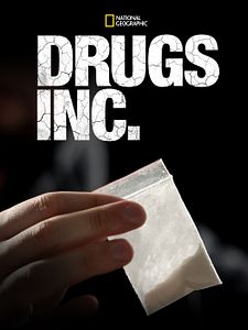 poster de la série Drugs, Inc Saison 8