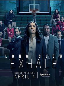 poster de la série Long Slow Exhale Saison 1