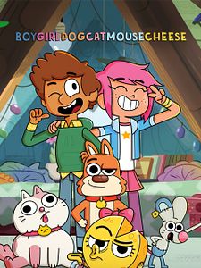 poster de la série Boy Girl Dog Cat Mouse Cheese Saison 2