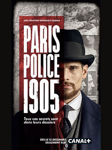 poster de la série Paris Police 1905 Saison 1