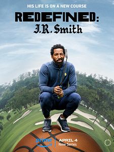 poster de la série Redefined: J.R. Smith Saison 1