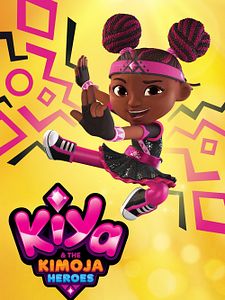 poster de la série Kiya & les héros de Kimoja Saison 1