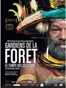 Gardiens de la forêt - Le temps des solutions