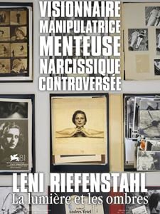 Leni Riefenstahl, la lumière et les ombres