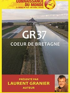 Connaissance du Monde : GR37 - Coeur de Bretagne