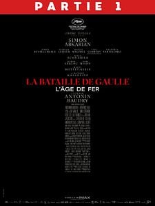 La Bataille de Gaulle - Partie 1 : L'âge de fer