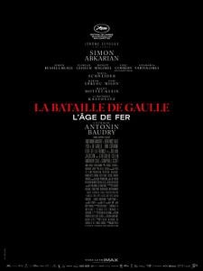 La Bataille de Gaulle : L'âge de fer