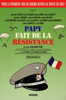 Papy fait de la résistance