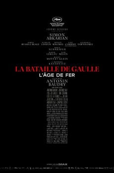 La Bataille de Gaulle - L'âge de fer