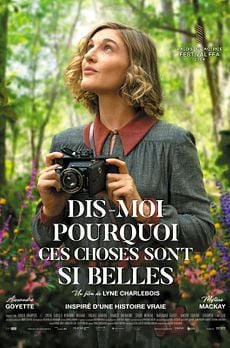 Dis-moi pourquoi ces choses sont si belles