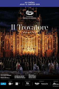 Il Trovatore (Arènes de Vérone-FRA Cinéma)