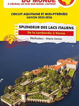 Splendeurs des lacs italiens, De la Lombardie à Venise
