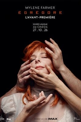 Mylène Farmer - Égrégore - L'avant-première