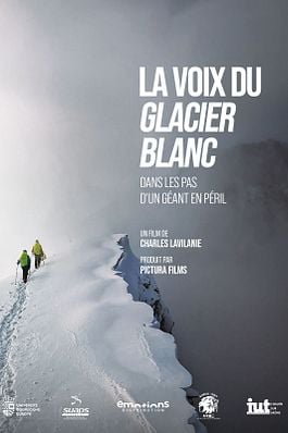 La Voix du Glacier Blanc