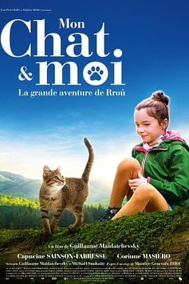 Mon chat et moi, la grande aventure de Rroû