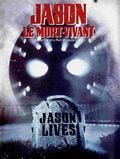 Vendredi 13 - Chapitre 6 : Jason le mort vivant