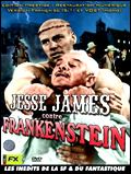 Jesse James contre Frankenstein