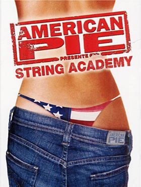 American Pie présente: String Academy