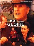poster de Un But pour la gloire