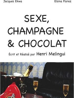 poster de Sexe, Champagne et Chocolat