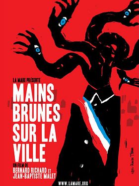 poster de Mains Brunes sur la ville