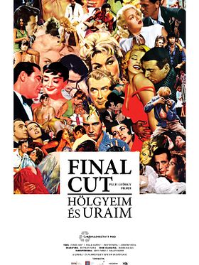 poster de Final cut - Hölgyeim és uraim