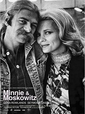 Minnie et Moskowitz (Ainsi va l'amour)