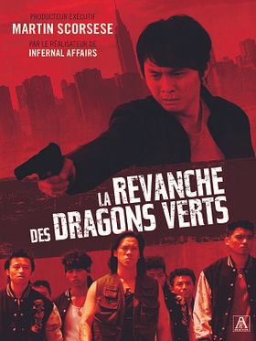 poster de La Revanche des Dragons verts