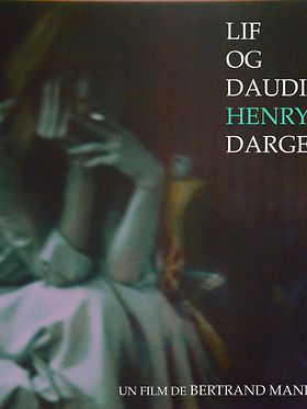 poster de Vie et mort d’Henry Darger
