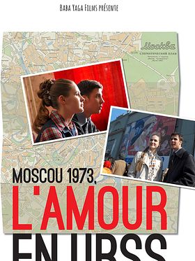 Moscou 1973 - L'Amour en URSS