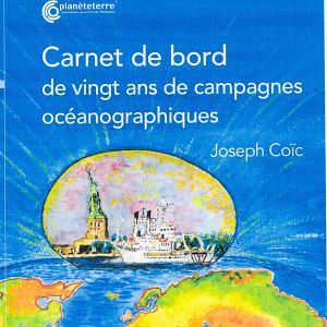 Photo Conférence Carnet de bord de 20 ans de campagnes océanographiques au CNEXO puis l’IFREMER de 1977 à 1997 avec Joseph Coïc