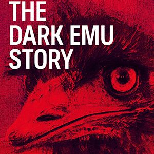 Photo The Dark Emu Story