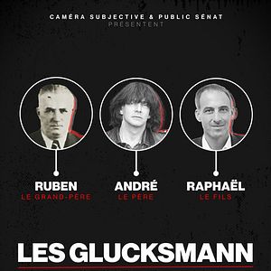 Photo Les Glucksmann, une histoire de famille