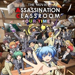 Photo Assassination Classroom The Movie : Our Time