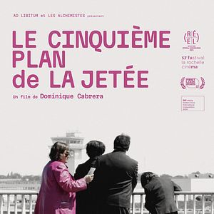 Photo Le Cinquième plan de La Jetée