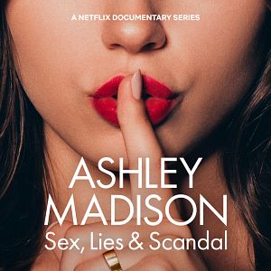 Photo Ashley Madison : Sexe, mensonges et scandale