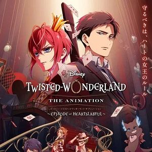 Photo Disney Twisted Wonderland : The Animation