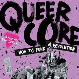 Photo Queercore: How to Punk a Revolution