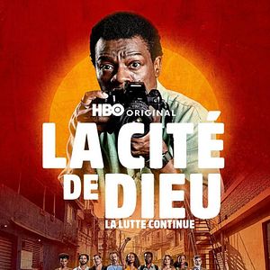 Photo La Cité de Dieu : La lutte continue