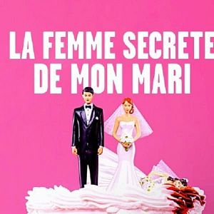 Photo La Femme secrète de mon mari