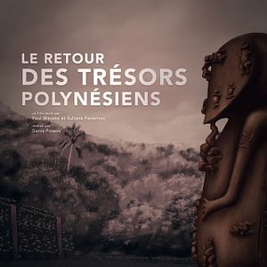 Photo Le Retour des trésors polynésiens