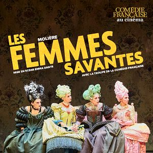 Photo Les Femmes Savantes (Comédie-Française)