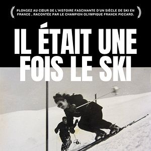 Photo Il était une fois le ski