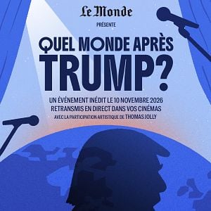 Photo Quel monde après Trump ?