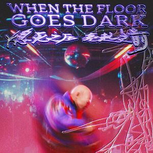 Photo When The Floor Goes Dark
