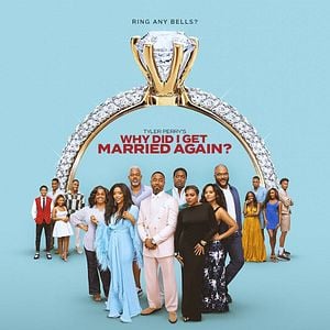 Photo Tyler Perry's Why Did I Get Married Again?