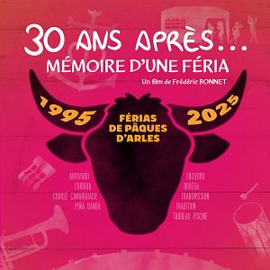 Photo 30 ans après... Mémoire d'une féria