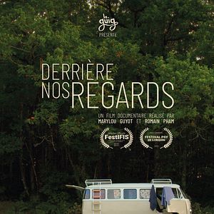 Photo Derrière nos regards